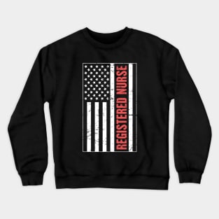 United States Flag – Registered Nurse Crewneck Sweatshirt